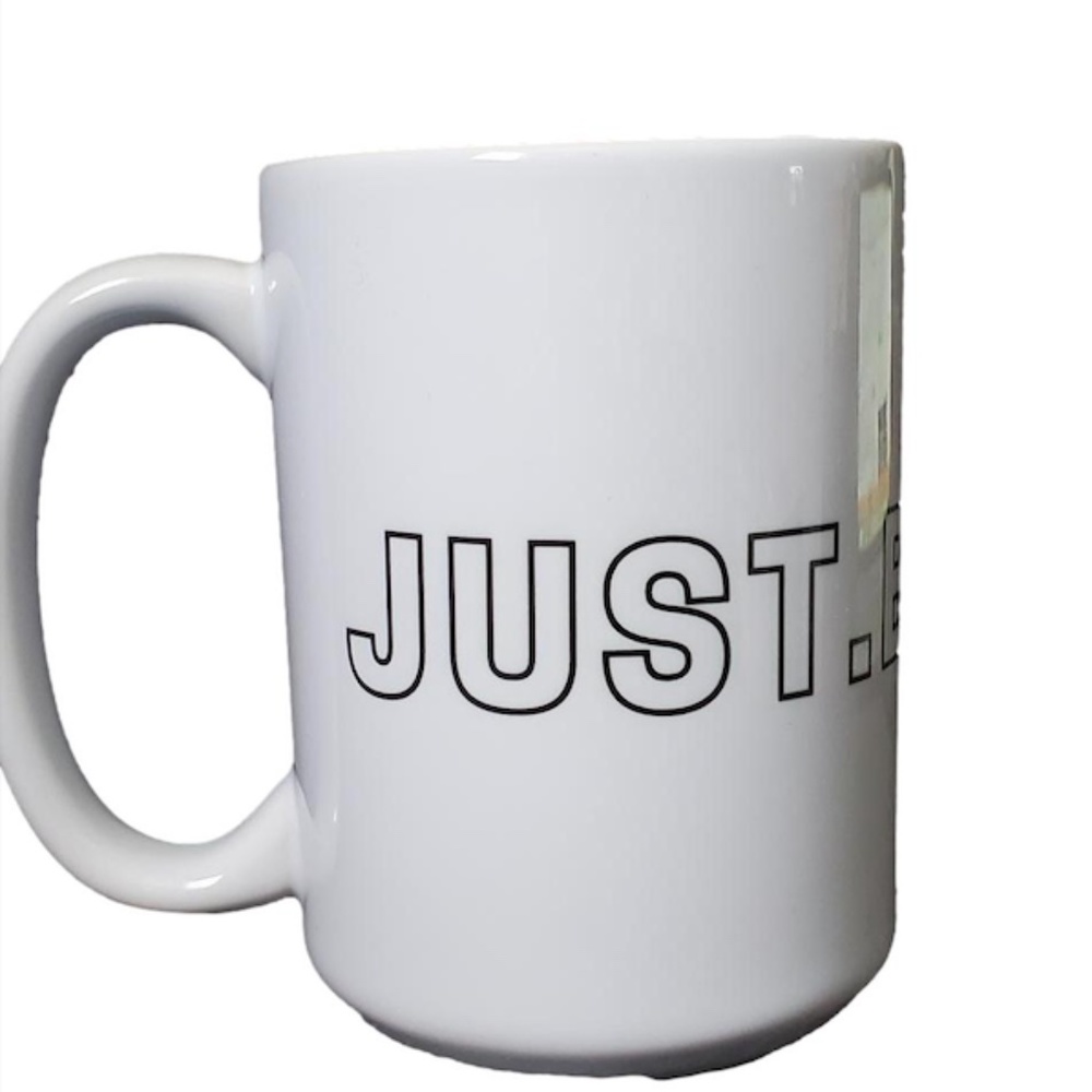 JUST.BE.STILL. Mug